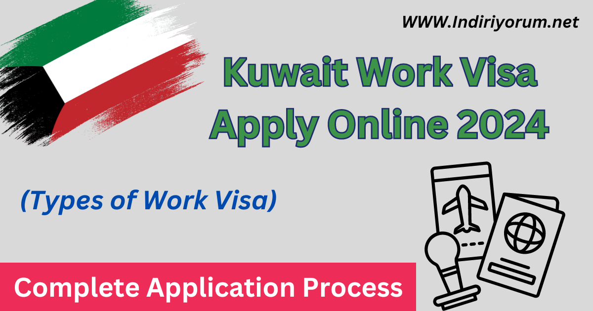 Kuwait Work Visa Apply Online