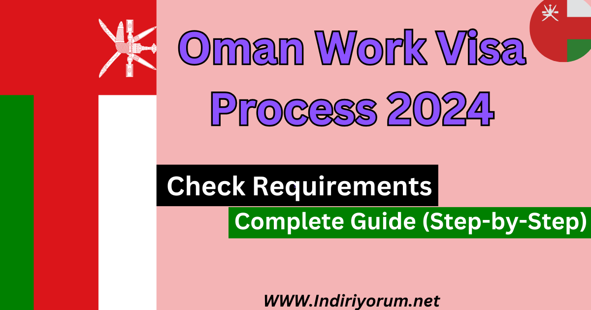 Oman Work Visa Process