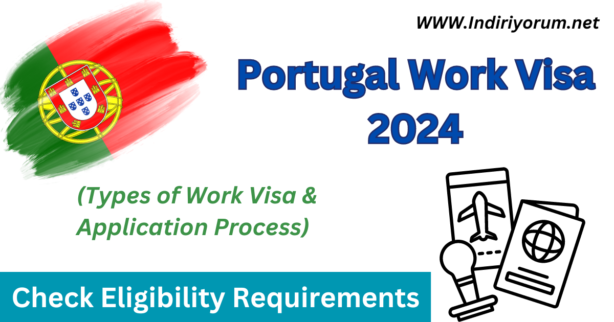 Portugal Work Visa 2024